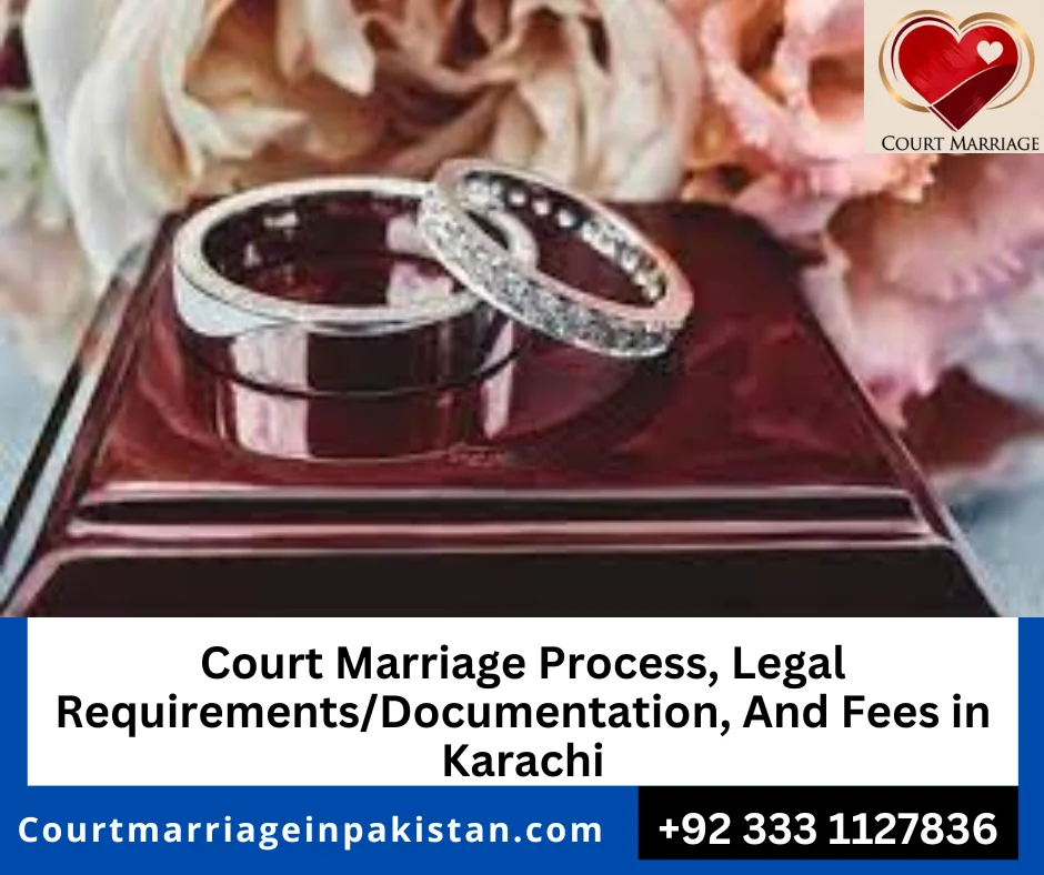 Court Marriage Procedure in Pakistan
