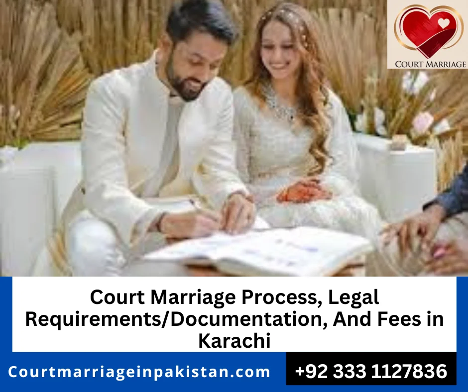 Court Marriage Process, Legal Requirements